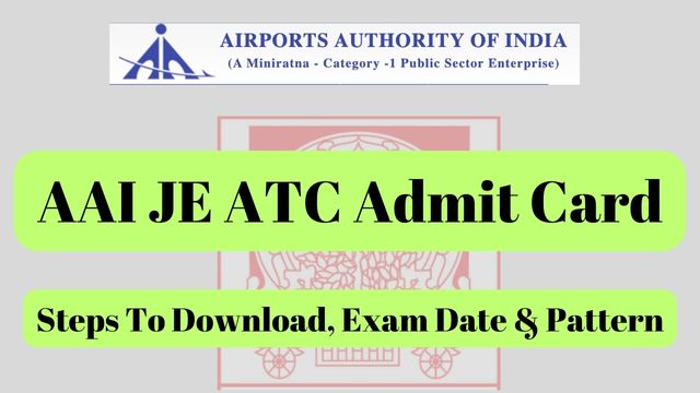 AAI JE ATC Admit Card
