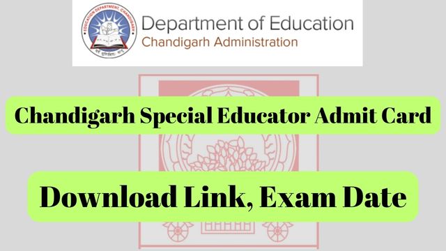Chandigarh Special Educator Admit Card
