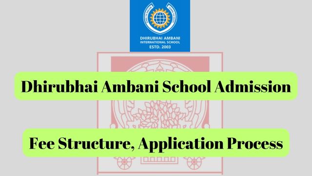 Dhirubhai Ambani School Admission