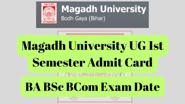Magadh University UG 1st Semester Admit Card