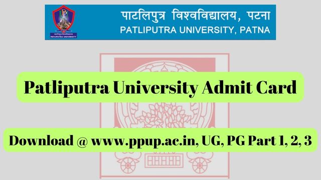 Patliputra University Admit Card
