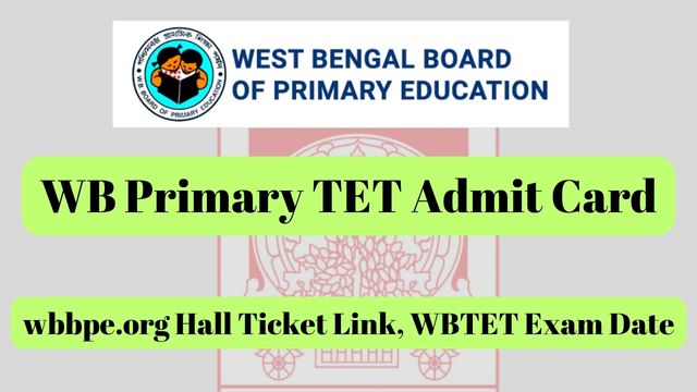 WB Primary TET Admit Card