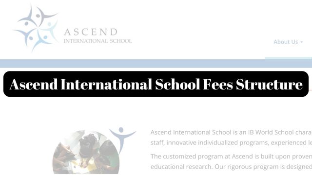 Ascend International School Fees Structure