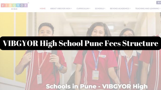 VIBGYOR High School Pune Fees Structure