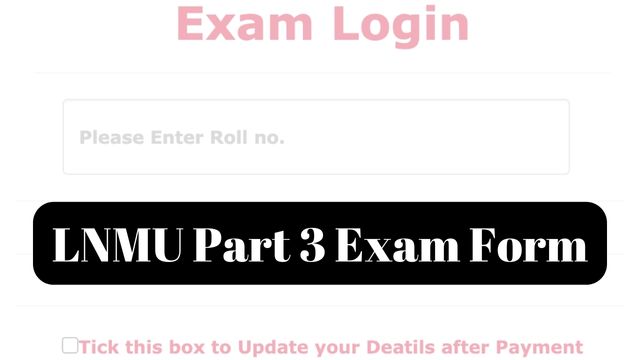 LNMU Part 3 Exam Form