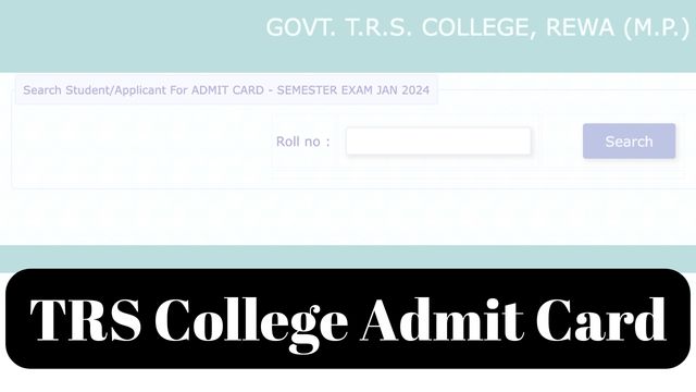 TRS College Admit Card